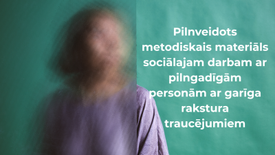 Attēls kurā redzams sieviete siluets migliņa un sāna teksts - Pilnveidots metodiskais materiāls sociālajam darba, ar pilngadīgām personām ar garīgā raktura traucējumiem