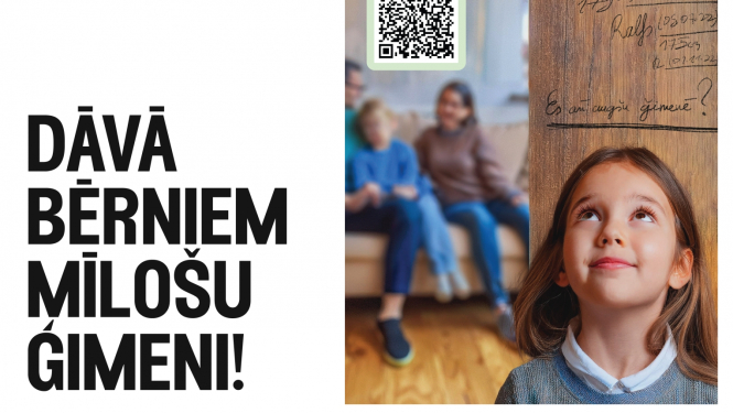 Kampaņas "Dāvā bērniem mīlošu ģimeni" afiša