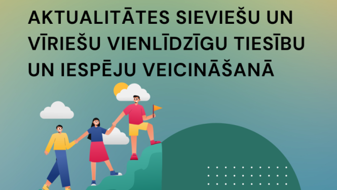 Aktualitātes sieviešu un vīriešu vienlīdzīgu tiesību un iespēju veicināšanā bilde