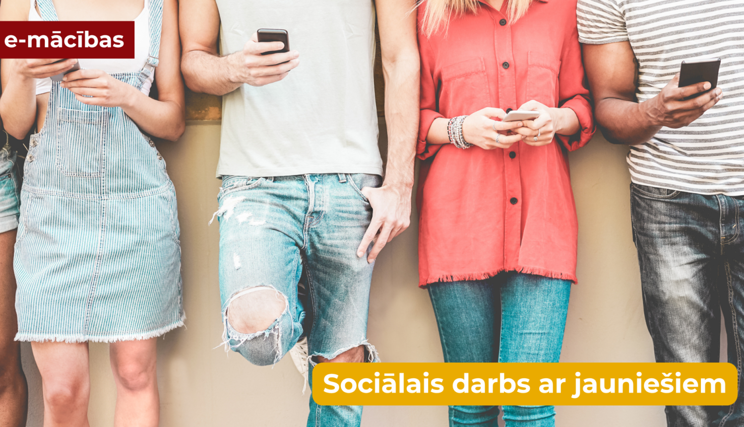 Programmas plakāts - cilvēki stāv pie sienas un skatās telefonos