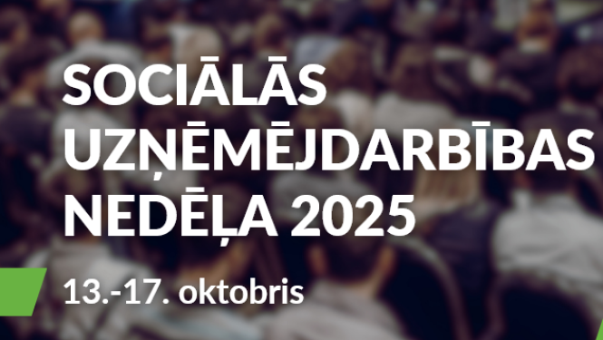 afiša: Sociālās uzņēmējdarbības nedēļas pasākumos