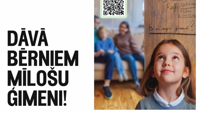 Kampaņas "Dāvā bērniem mīlošu ģimeni" afiša