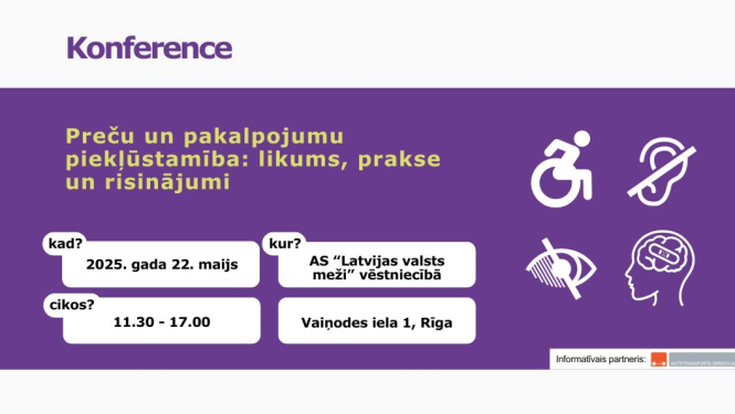 Norisināsies sabiedrības izglītošanai veltīta konference pirms spēkā stājas Preču un pakalpojumu piekļūstamības likums