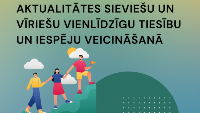 Aktualitātes sieviešu un vīriešu vienlīdzīgu tiesību un iespēju veicināšanā vizuālis, kur trīs ilustratīvi cilveki sadevušies rokas, kāpj kalnā