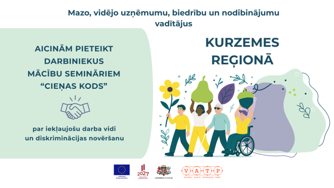 Aicinām darba devējus pieteikt dalībniekus mācību semināriem  “Cieņas kods” Kurzemes reģionā afiša