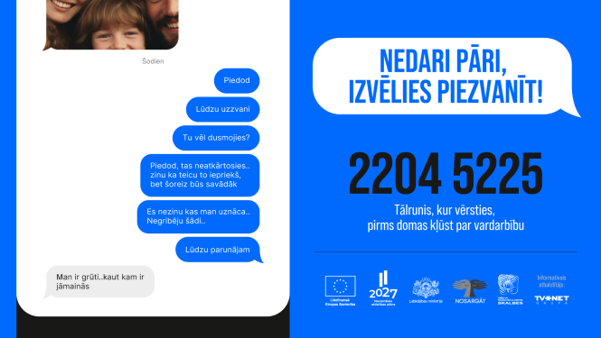 Tālruņa līnija “Nedari pāri, izvēlies piezvanīt!” telefona numurs