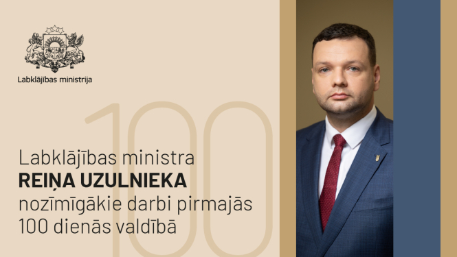 ministra R.Uzulnieka 100 dienas valdībā