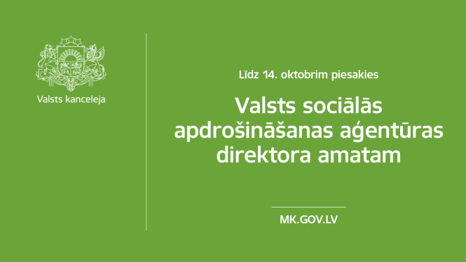 Izsludina konkursu uz Valsts sociālās apdrošināšanas aģentūras direktora amatu