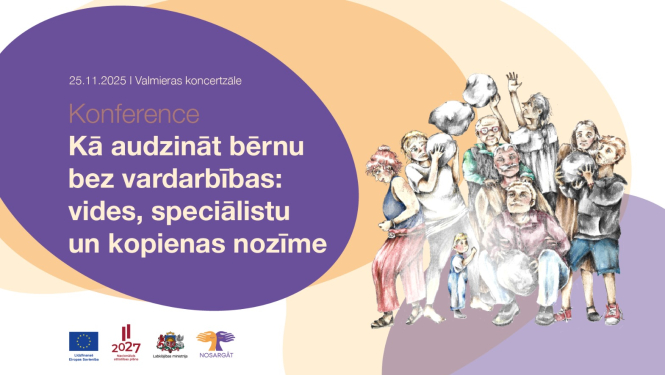 Notiks starptautiska konference par bērnu nevardarbīgu audzināšanu afiša Valmierā 25.11.2025