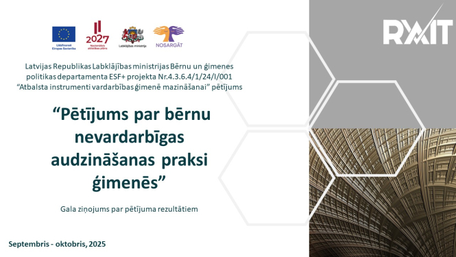 Pētījums par bērnu nevardarbīgas audzināšanas praksi ģimenēs