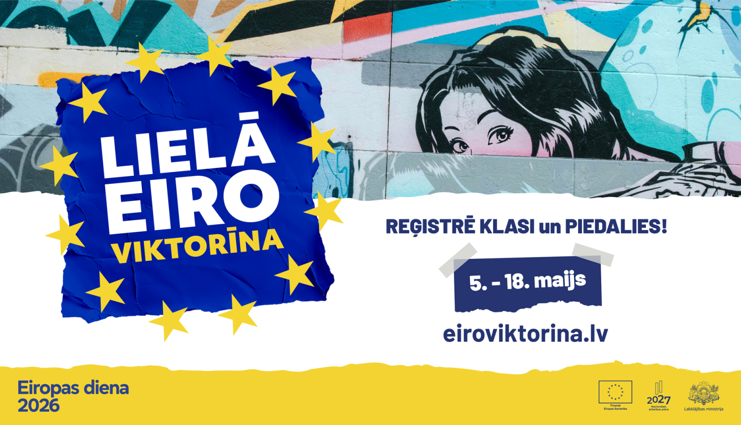 Stilizēts plakāts: "Lielā Eiroviktorīna" pireģistrē klasi un spēlē 6.-19. maijs eiroviktorina.lv